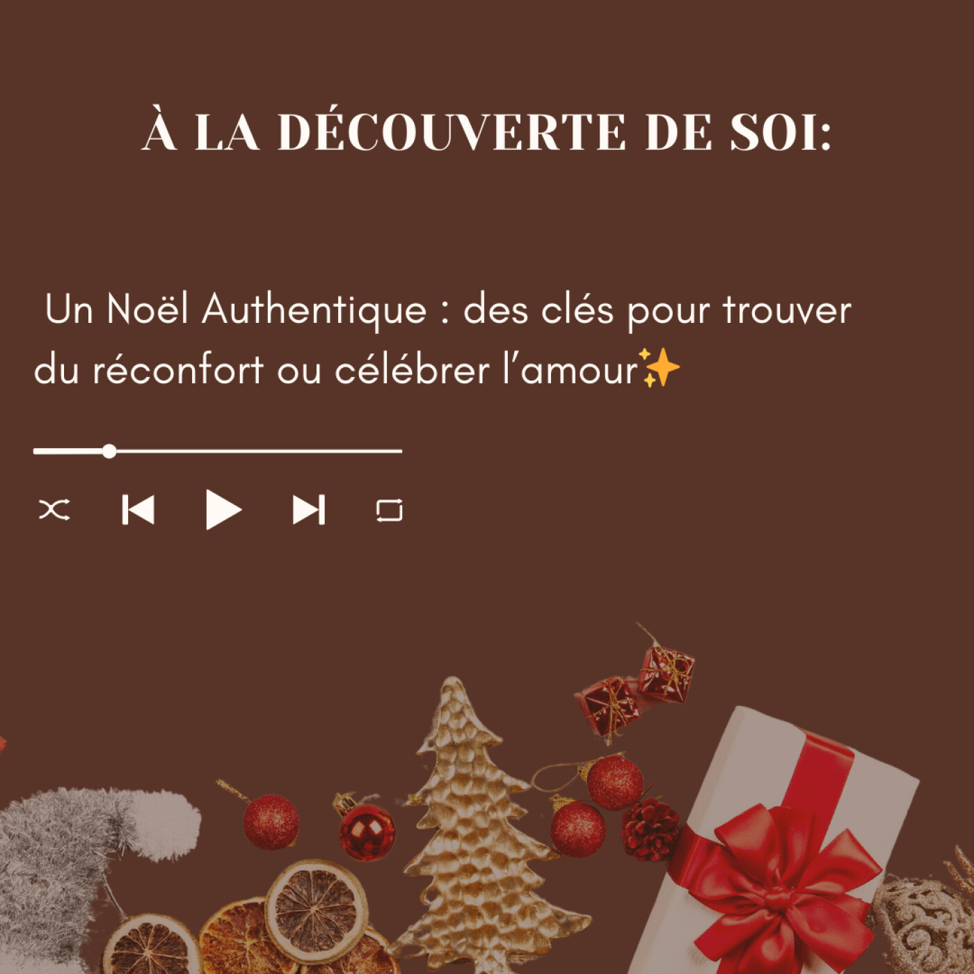 À La Découverte de Soi: La voie pour une vie plus riche, plus épanouissante et des relations plus saines