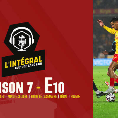 Débrief #RCLens - Paris FC ! Culture Sang & Or - S07E10 cover