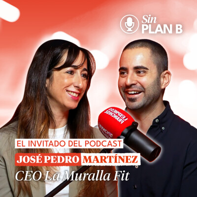 #22 Escuchar tu intuición para emprender con José Pedro Martínez CEO La Muralla Fit cover