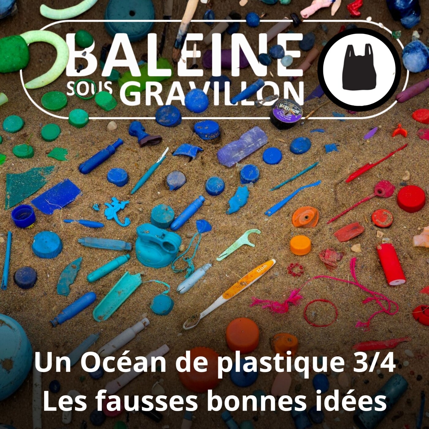 S02E68 Océan Plastique 3/4 : Les fausses bonnes idées episode artwork