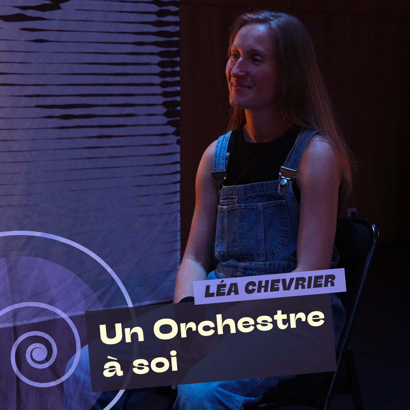 Un Orchestre à soi – Léa Chevrier