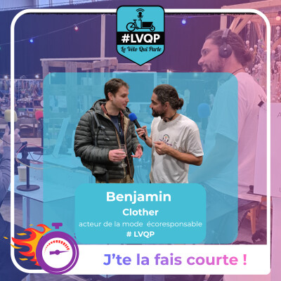Re&Up Cycling 2025 - Benjamin de chez Clother - la mode écoresponsable cover