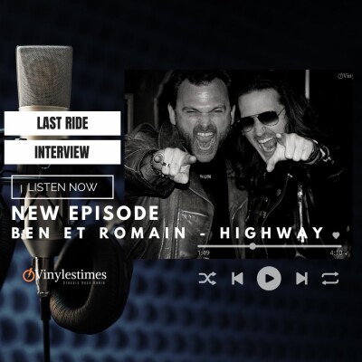 Podcast - Interview avec Ben et Romain Chambert  du groupe Highway - 19 02 2023. cover