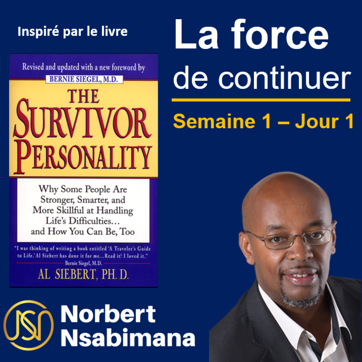 LA FORCE DE CONTINUER