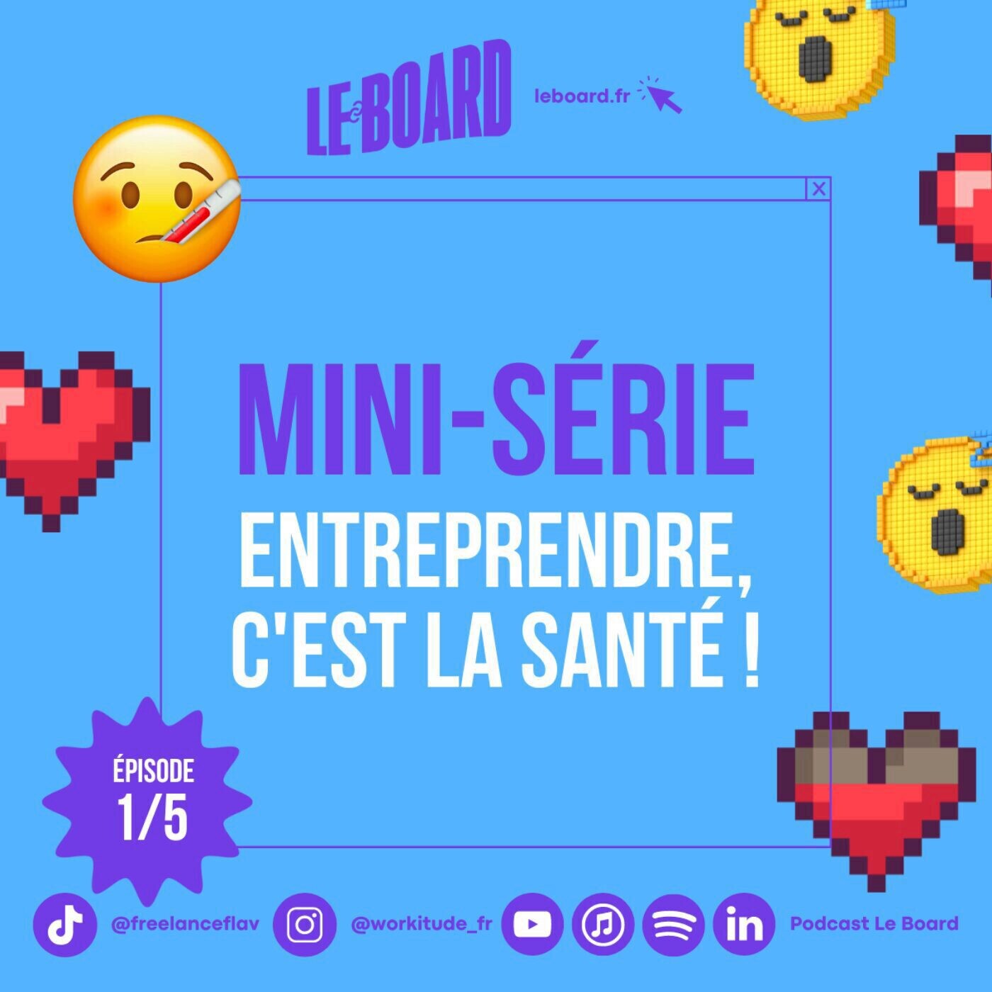 LE BOARD - Incubateur de solopreneurs !