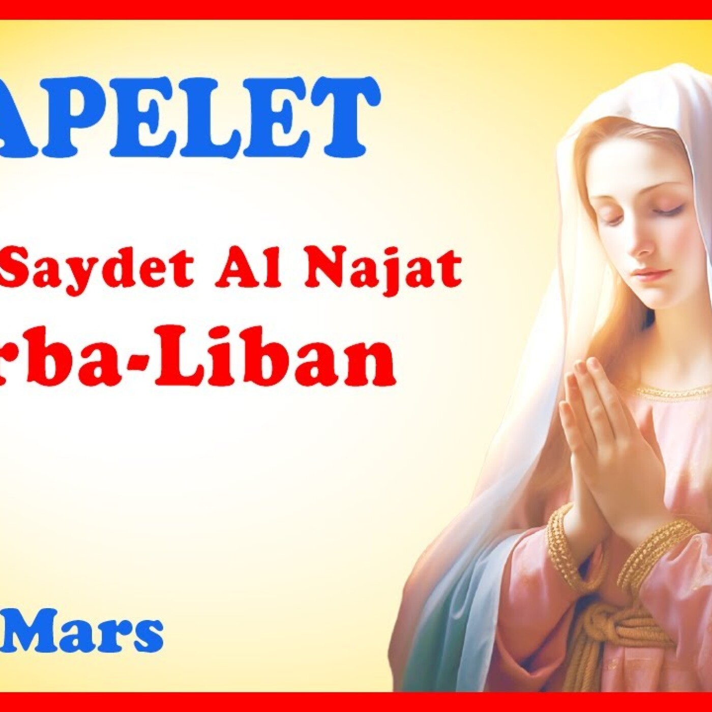 CHAPELET 🙏 Jeudi 21 Mars - Mystères Lumineux #liban episode artwork