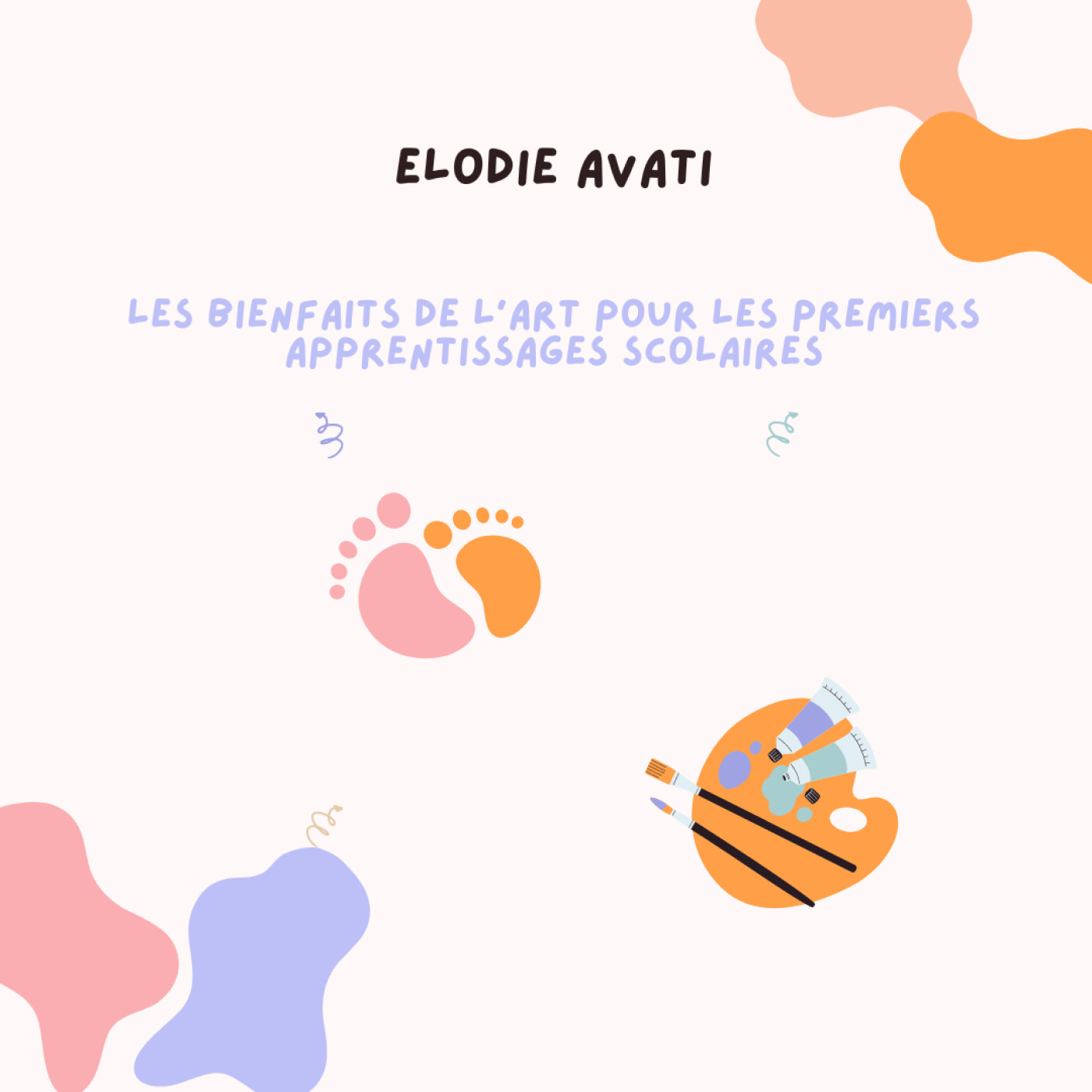 Les bienfaits de l'art pour les premiers apprentissages de l'enfant episode artwork