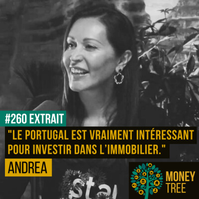 "Le Portugal est vraiment intéressant pour l'investissement immobilier" [Extrait Andrea] cover