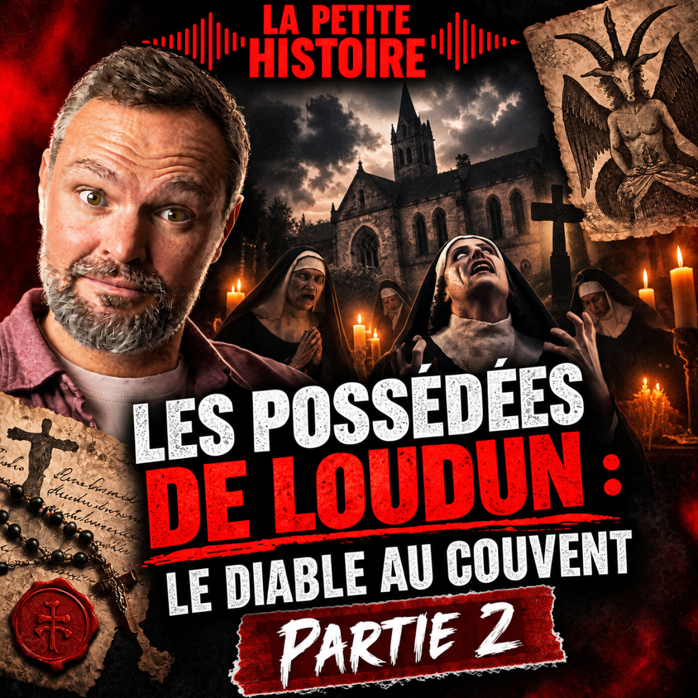Les possédées de Loudun : sorcellerie, exorcismes et complot politique [PARTIE 2]