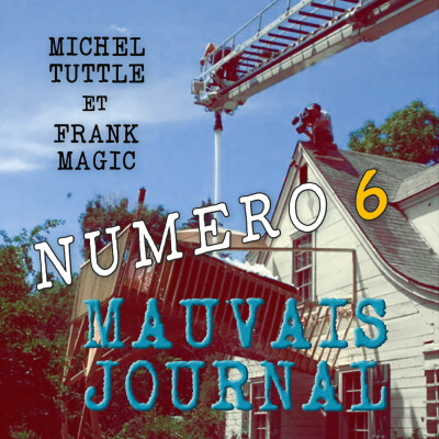 MAUVAIS JOURNAL Numéro 6 - PIZZA Supplément fromage cover