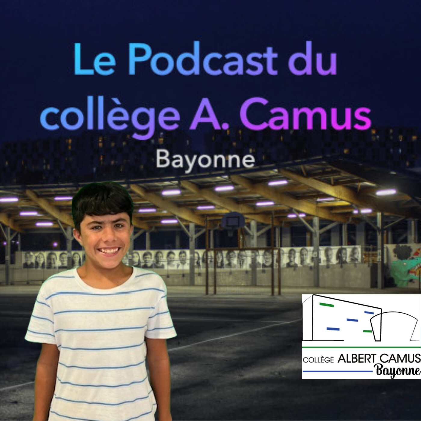 Le podcast du collège A. Camus - Bayonne