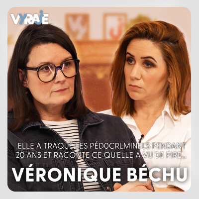 VYRAJE #7 - Véronique Béchu : 20 ans à traquer les péd0cr!minels, elle raconte cover