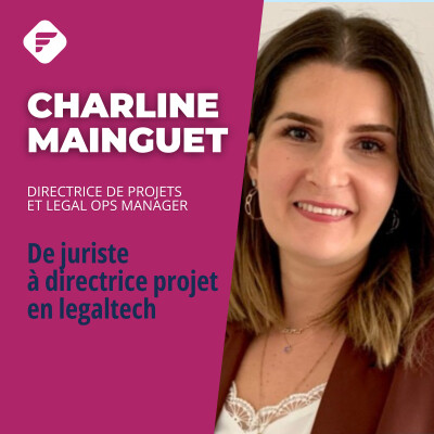 « Juriste est mon identité ! » : Charline Mainguet (Gino LegalTech) cover