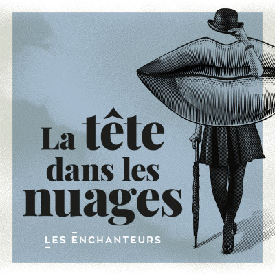 La Tête dans les Nuages, et les Pieds sur Terre cover