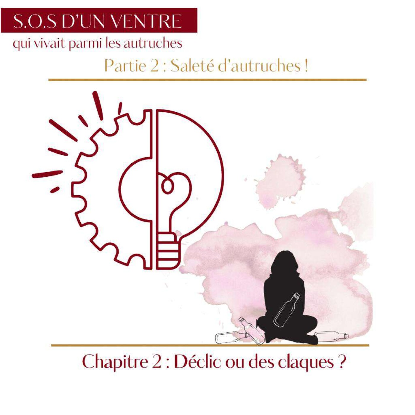 Episode 8 : Déclic ou des claques? Episode 8 : Déclic ou des claques?