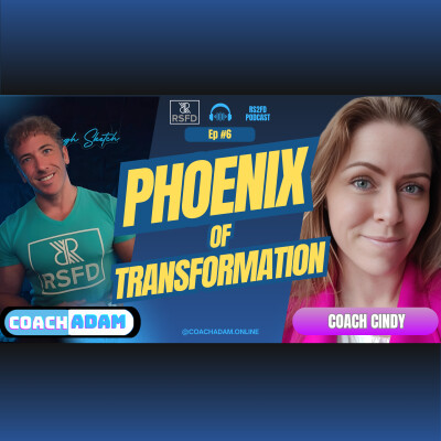 THE PHOENIX OF TRANSFORMATION - WTIH COACH CINDY cover