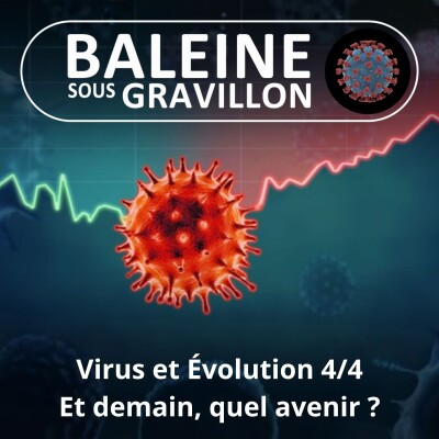 S02E97 Virus et évolution 4/4 : Mécaniques des pandémies (Samuel Alizon) cover
