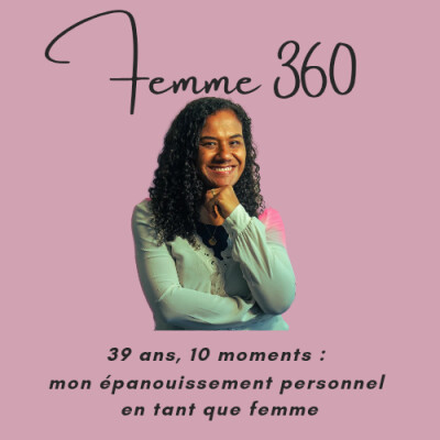 39 ans, 10 moments : mon épanouissement personnel en tant que femme cover