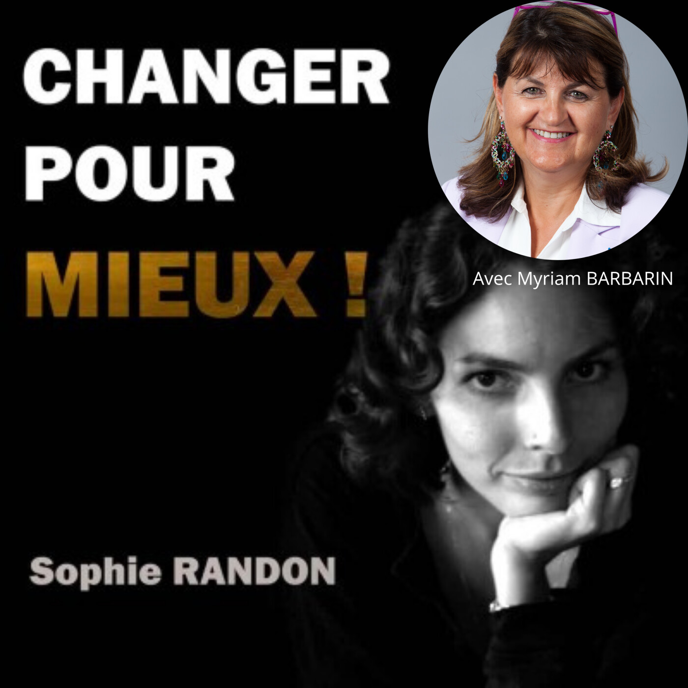 Entreprendre sans mode d'emploi : le parcours inspirant de Myriam Barbarin episode artwork