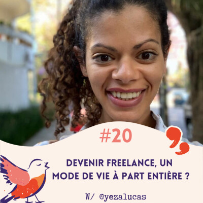 Devenir freelance, un mode de vie à part entière ? - #20 cover