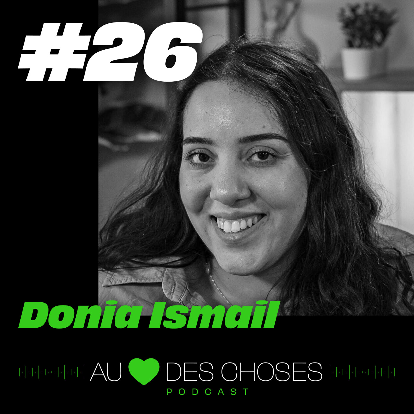 #26 DONIA ISMAIL episode artwork