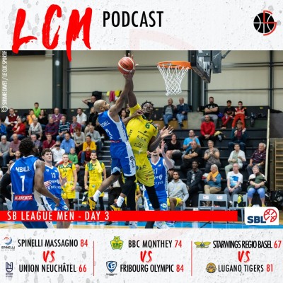 SBL Day 3 - Monthey vs Fribourg, Massagno vs Neuchâtel & Starwings vs Lugano cover