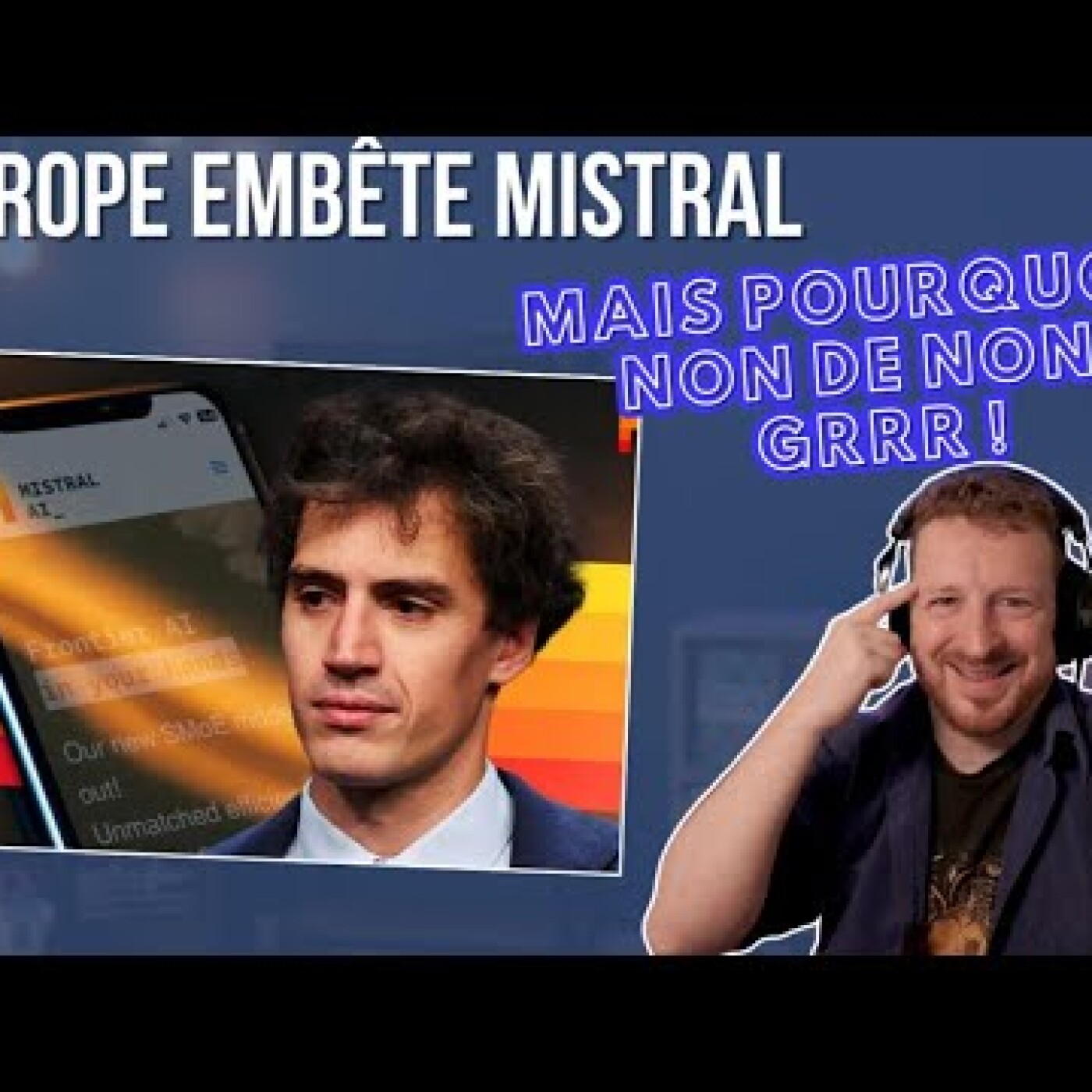 L'Europe embête Mistral : Mais pourquoi ? non de non ! Grrr ! episode artwork