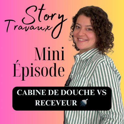 Cabine de douche ou receveur : que choisir en location ? 🚿 [Mini Épisode] cover