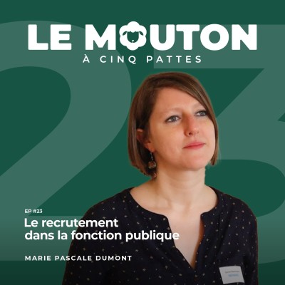#EP23 - Le recrutement dans la fonction publique — avec Marie Pascale Dumont cover