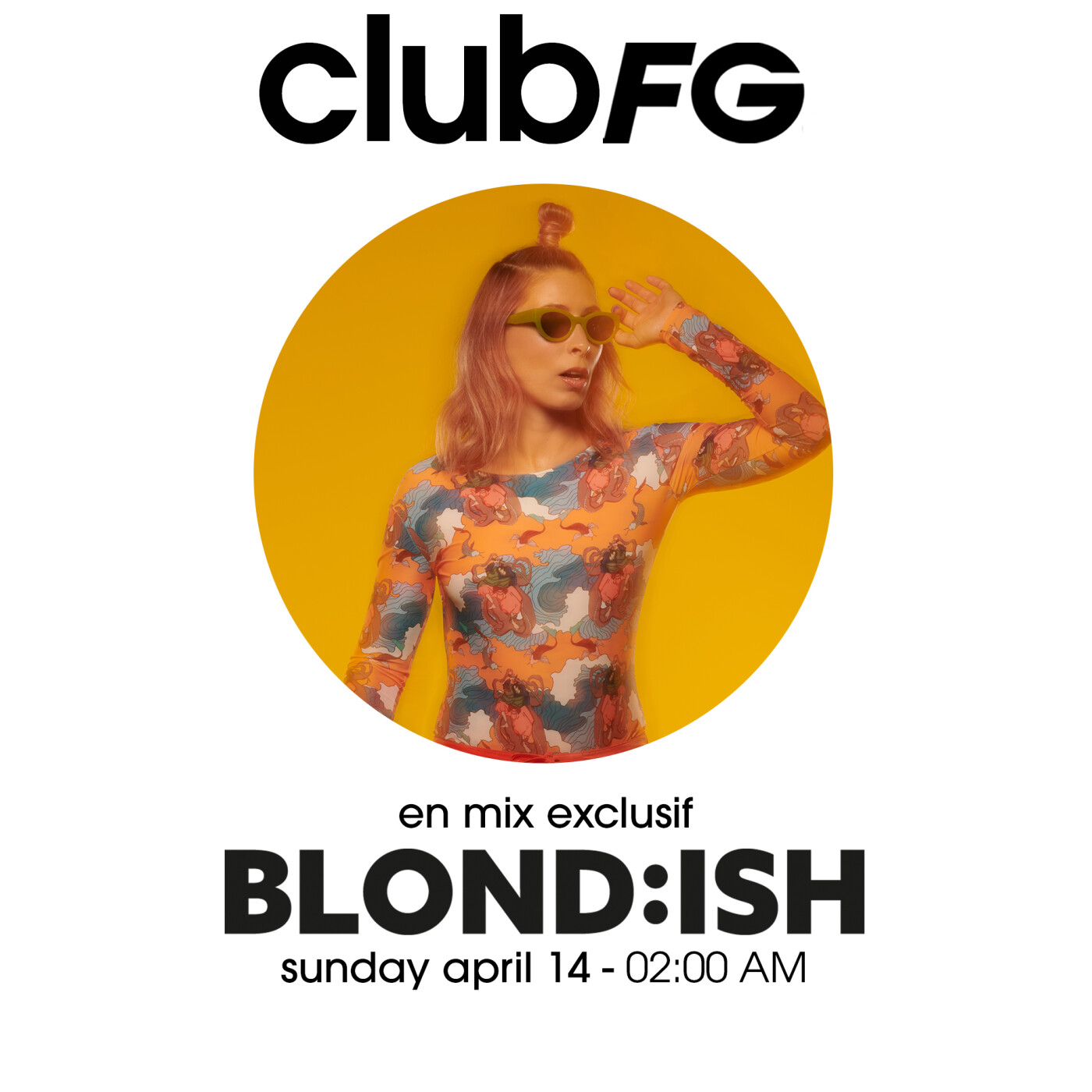 CLUB FG : BLOND:ISH