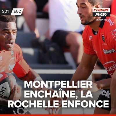 Montpellier enchaîne, La Rochelle enfonce cover