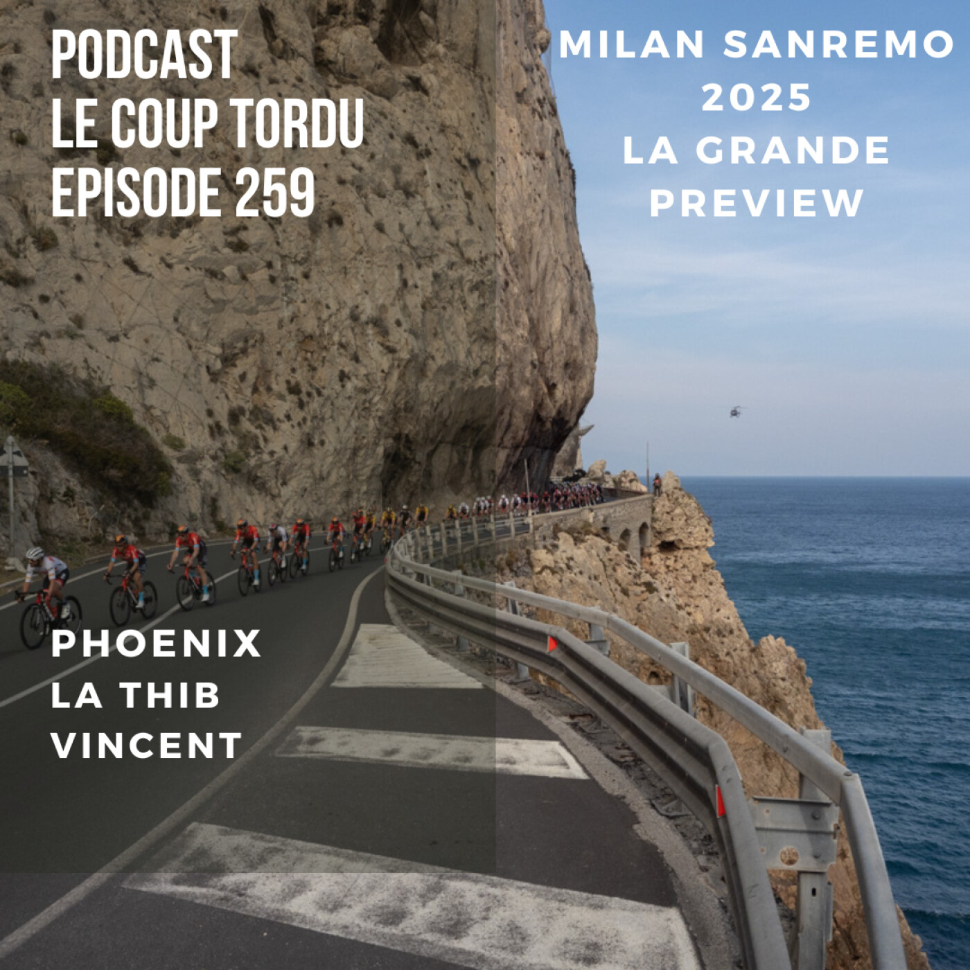 COUP TORDU - EPISODE 259 : MILAN SAN REMO 2025 ! LA TRES GRANDE PREVIEW episode artwork
