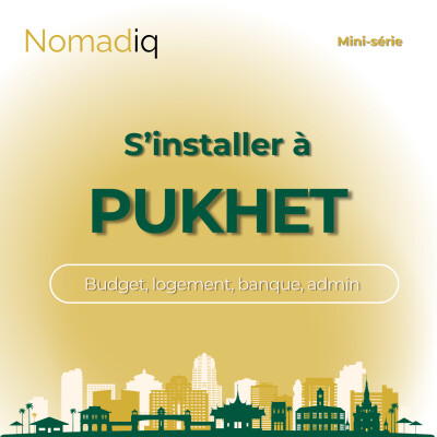 [Mini-série] S'installer à Pukhet cover