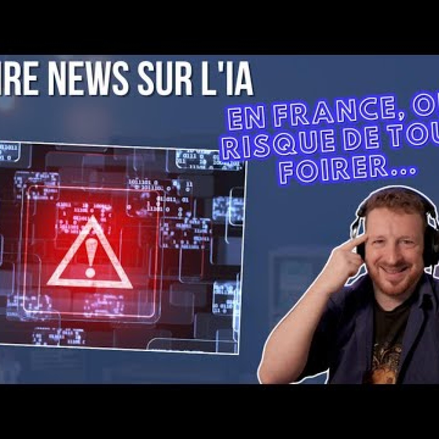 La pire news sur l'IA : En France, on risque de tout foirer... episode artwork