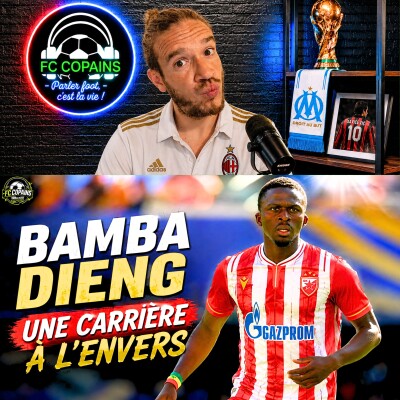 Débat Mercato - Bamba Dieng une carrière à l'envers cover
