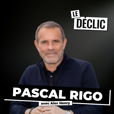Orphelin à 16 ans, il revend sa boulangerie 100 millions de dollars en cash | Pascal Rigo | Déclic 420 cover