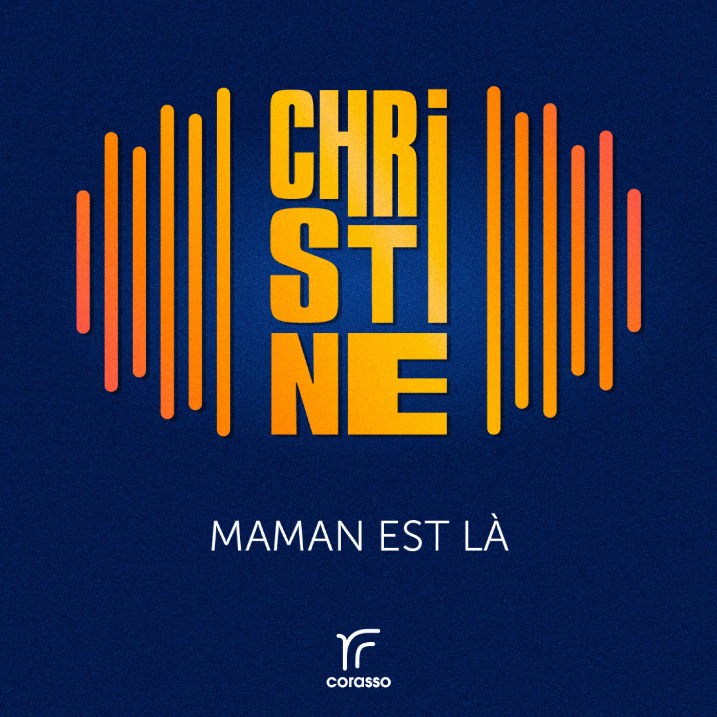 Christine - Maman est là