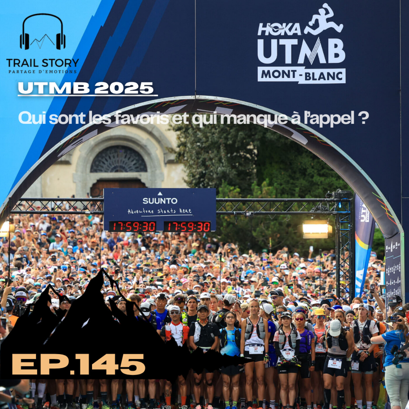 145. UTMB 2025 : Qui sont les favoris et qui manque à l’appel ?