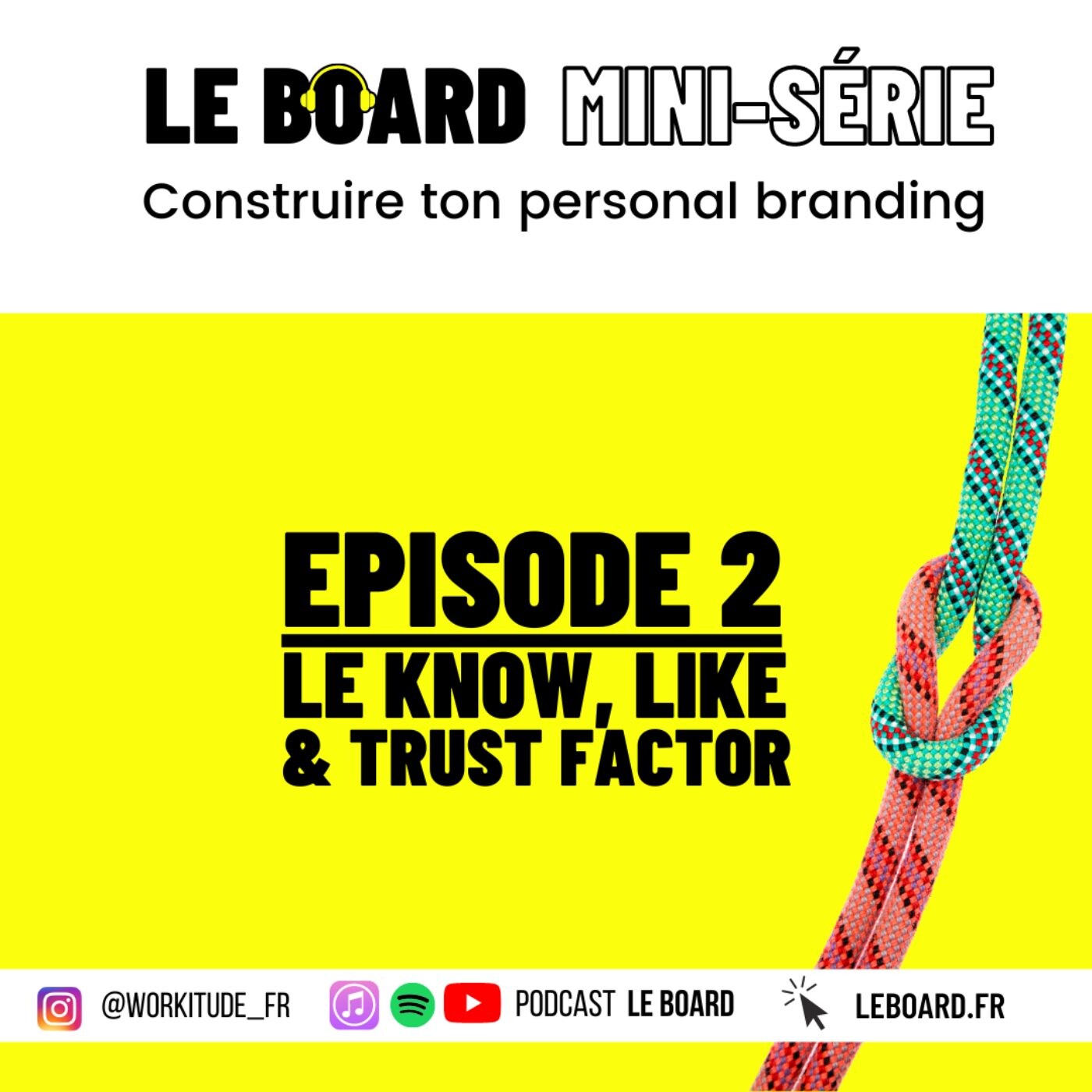 Mini-série - Personal Branding - E2 ✨ The Know Like Trust Factor