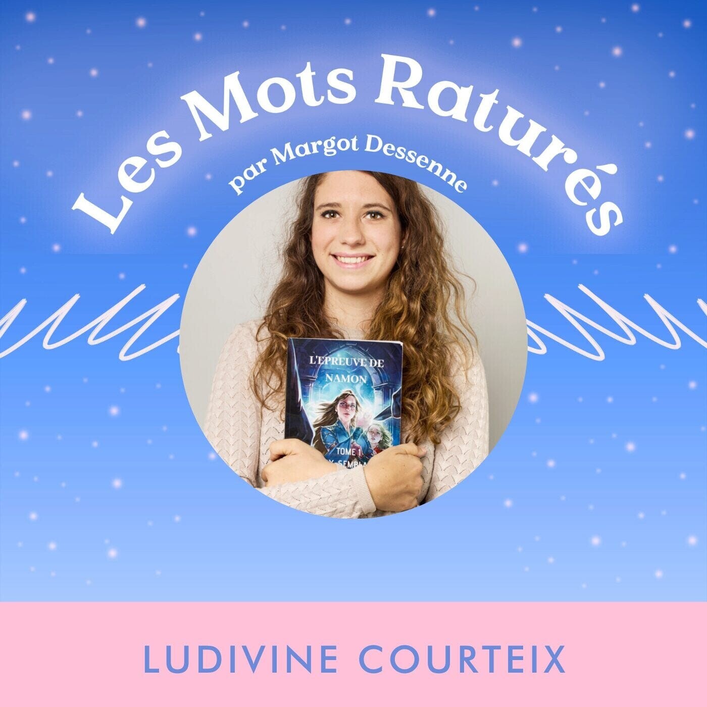 #148 : Être dyslexique quand on est auteur avec Ludivine Courteix