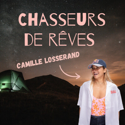 #38 – Camille LOSSERAND – Championne du monde BIG AIR - Dompter le vent avec style : discipline, voyages et rêves de championne cover