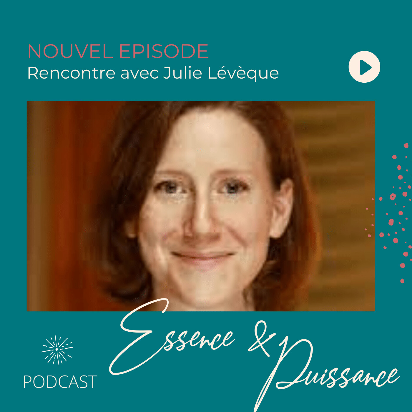 Essence & Puissance, le podcast curieux qui part à la rencontre des femmes et des hommes, et de ce qui les anime