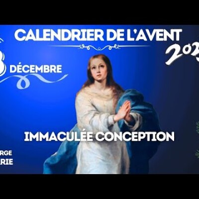 Calendrier de l'Avent | Immaculée Conception, Vierge Marie • 8 décembre 🕯️🎄 cover