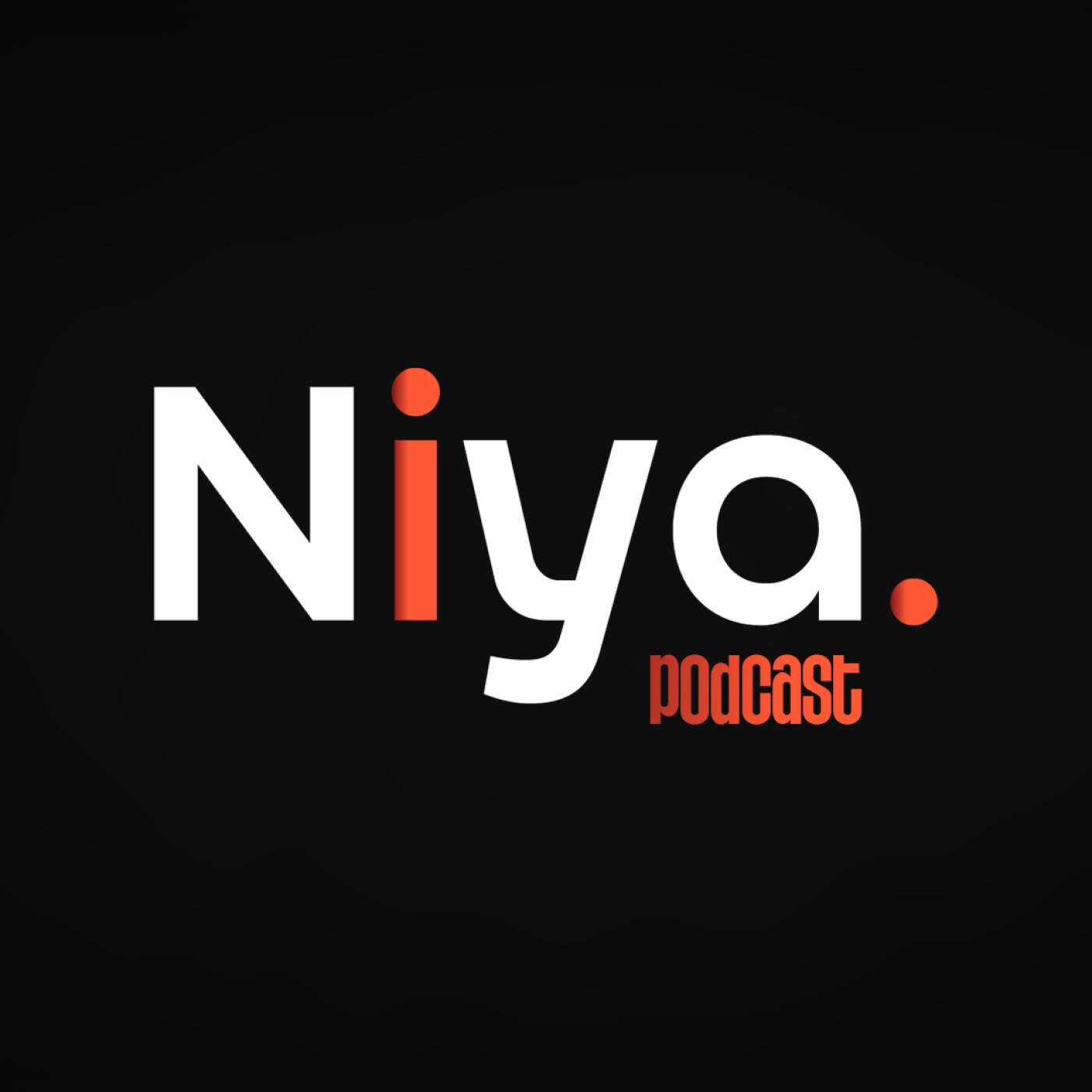 NIYA PODCAST