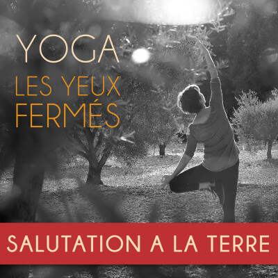 E31 Yoga : Salutation à la Terre cover