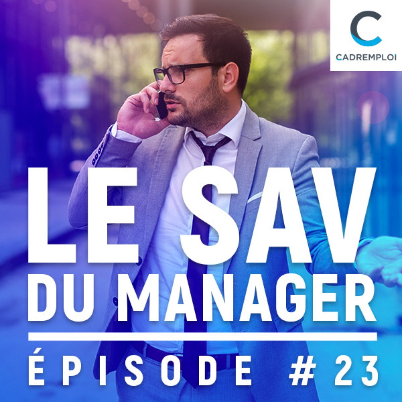 Le SAV du manager – Par Cadremploi