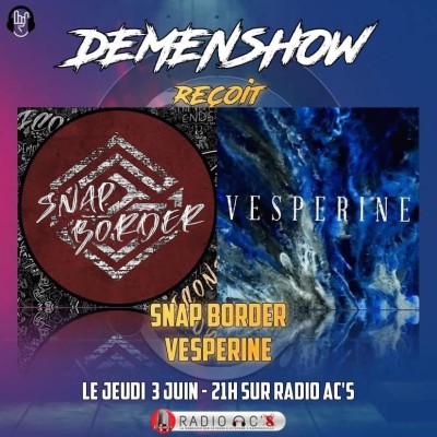 "DEMENSHOW" Du 03/06/21. Guests Snap Border - Vesperine cover