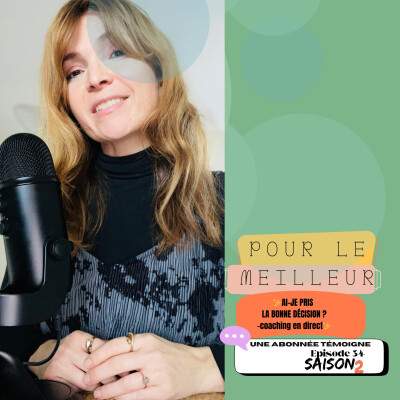 Une abonnée témoigne " Ai-je pris la bonne décision? -Coaching en Direct" cover