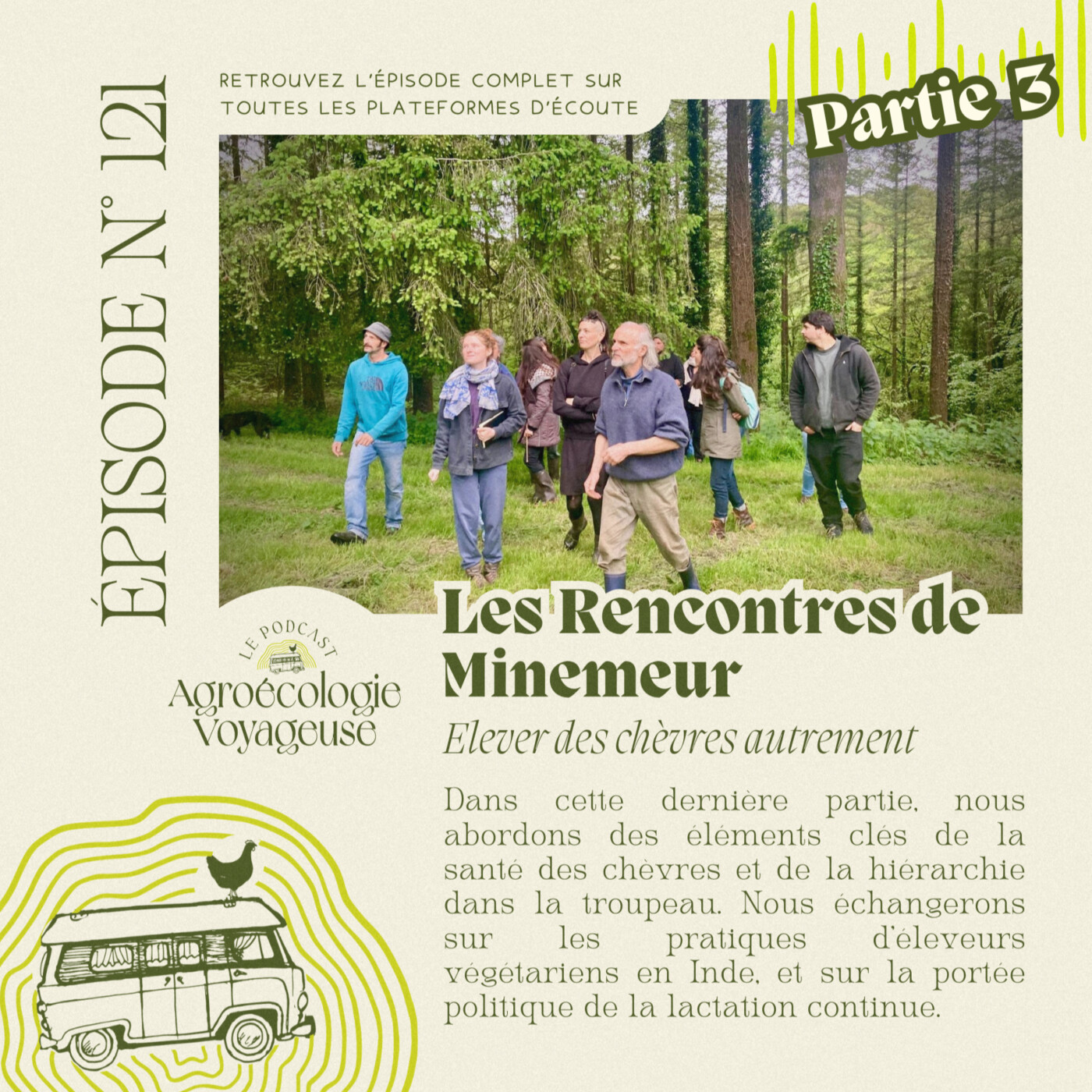 #121 Les Rencontres de Minemeur, élever des chèvres autrement - 🐐 (3/3) : immunité, hiérarchie, vermifuges, agroforesterie, élevage végé...