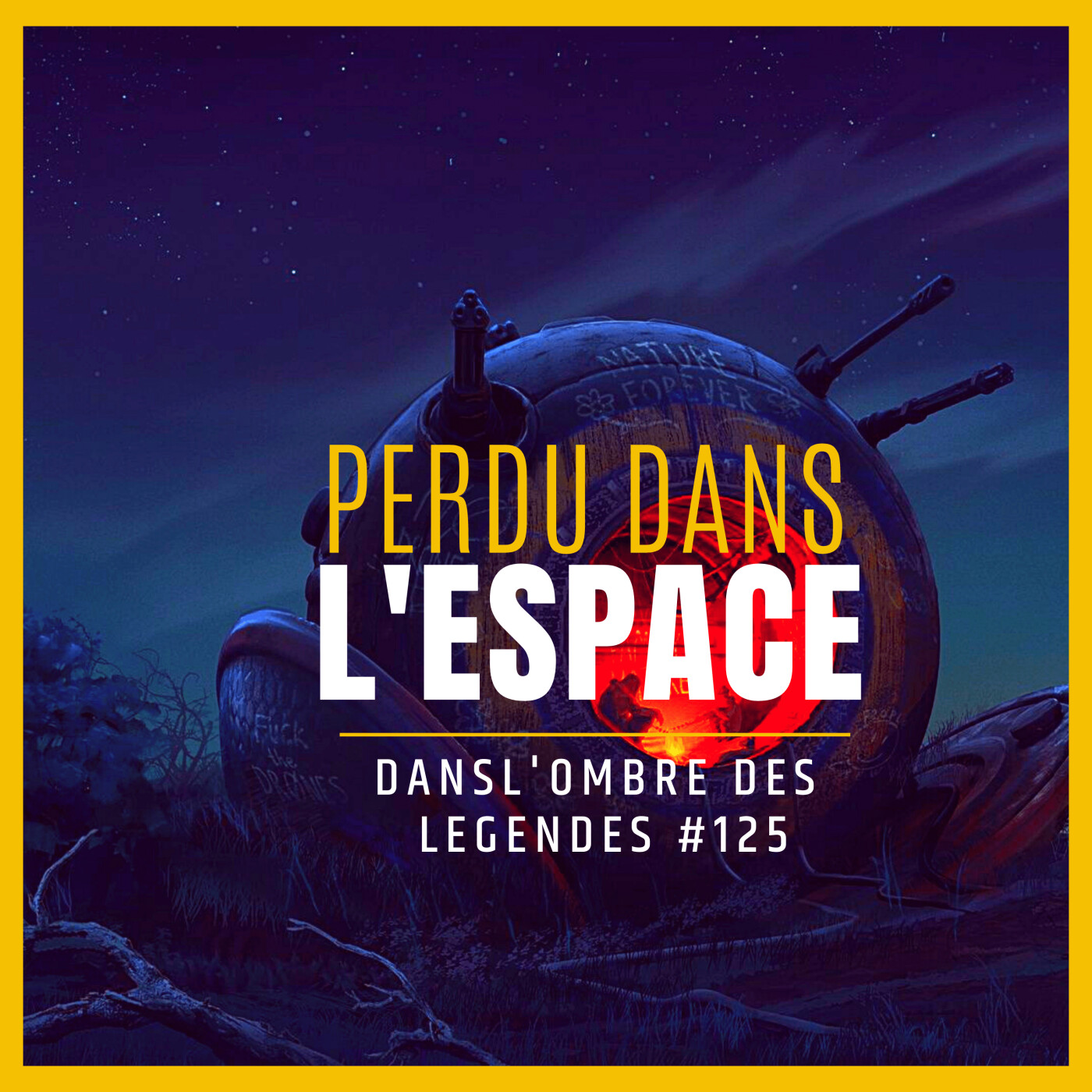 Dans l'ombre des légendes-125- Perdu dans l'espace